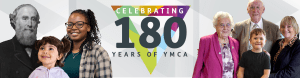 Group of YMCA members of different ages, ethnicities and ages alongside a logo which reads celebrating 180 years of YMCA.